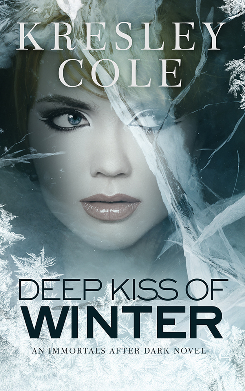 Deep Kiss of Winter (Includes: Immortals After Dark, #8; Alien Huntress, #3.5)