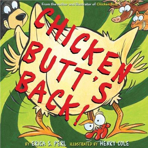 Chicken Butt's Back! book cover