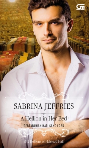 A Hellion in Her Bed - Pertaruhan Hati Sang Lord by Sabrina Jeffries | Goodreads