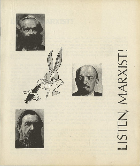 Listen, Marxist!