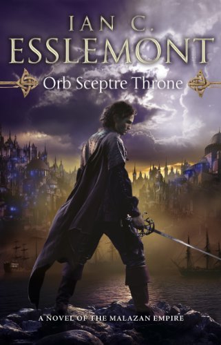 Orb Sceptre Throne (Novels of the Malazan Empire, #4)