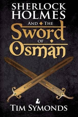 Sherlock Holmes and The Sword of Osman book cover