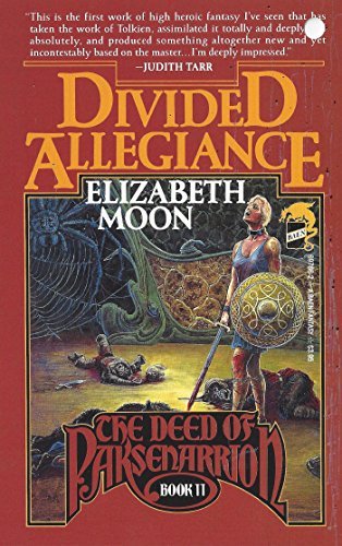 Divided Allegiance (Paksenarrion #4)