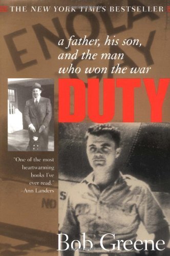 Duty:  A Father, His Son, and the Man Who Won the War cover