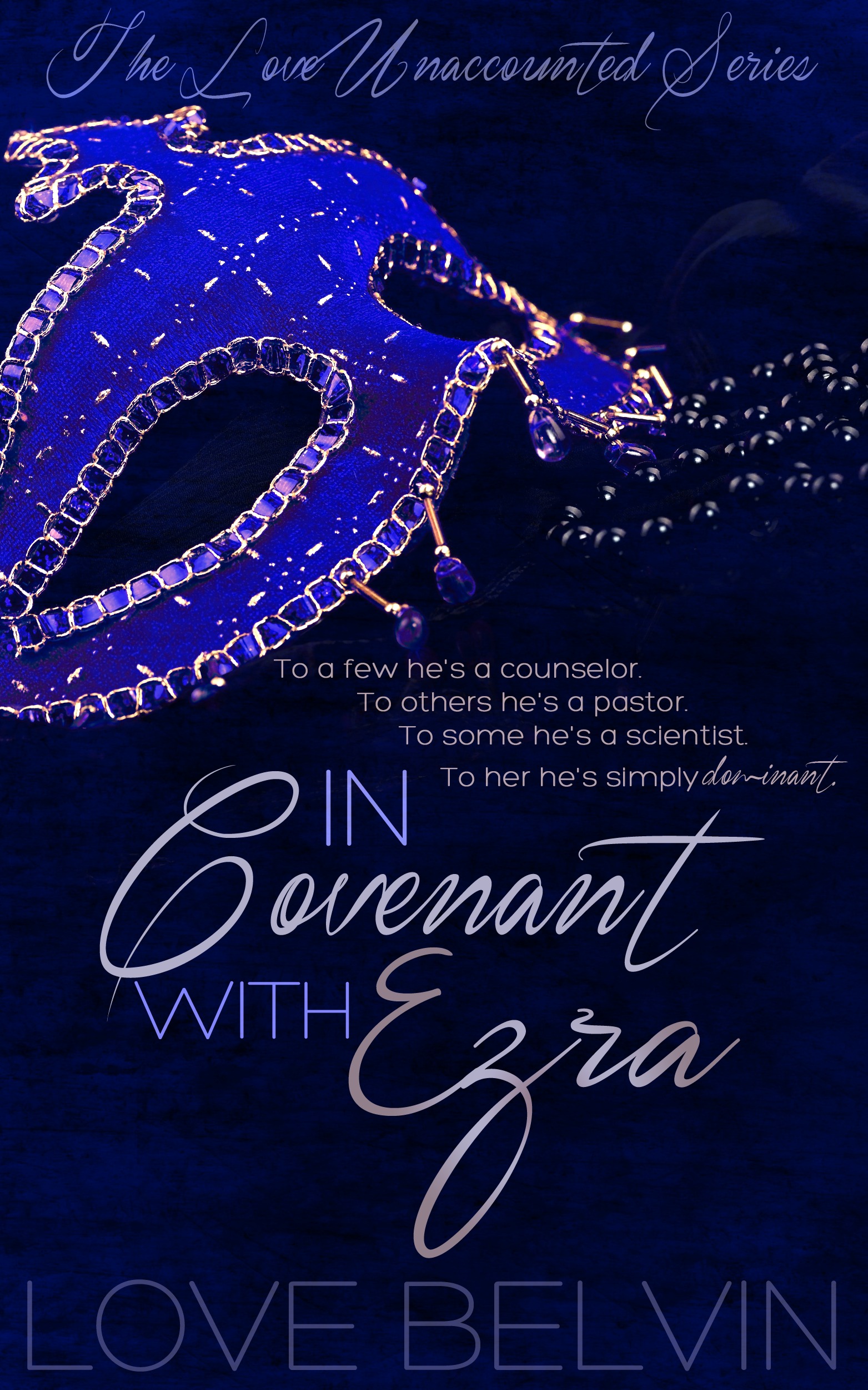 In Covenant with Ezra (Love Unaccounted, #1)