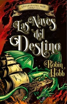 Las naves del destino (Las leyes del mar, #3)