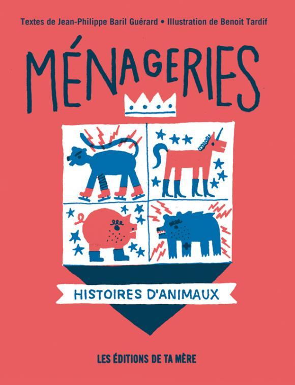 Ménageries book cover