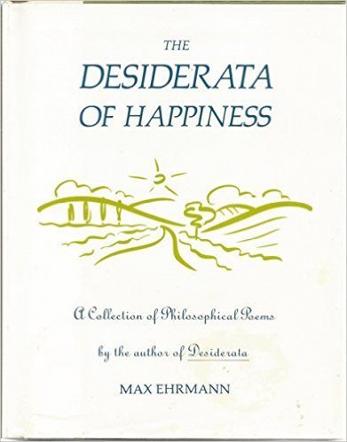 Desiderata of Happiness