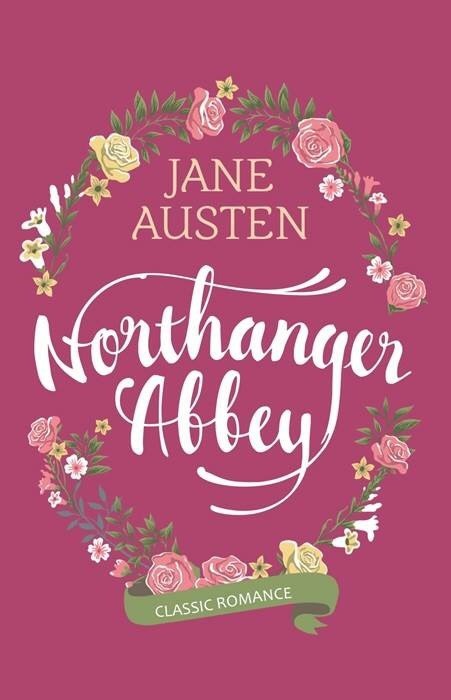 Northanger Abbey