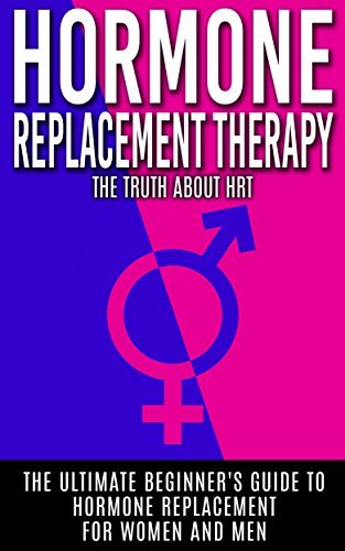 Hormone Replacement Therapy: The Truth About HRT: The Ultimate Beginner ...