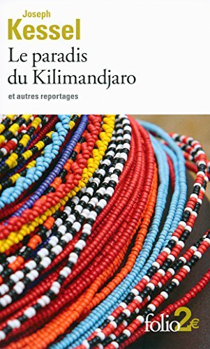 Le paradis du Kilimandjaro et autres reportages book cover