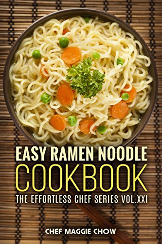 Easy Ramen Noodle Cookbook