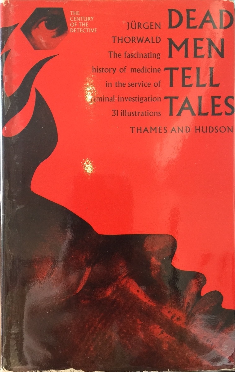 The Century of the Detective Vol 2: Dead Men Tell Tales by Jürgen ...