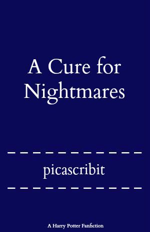 A Cure for Nightmares