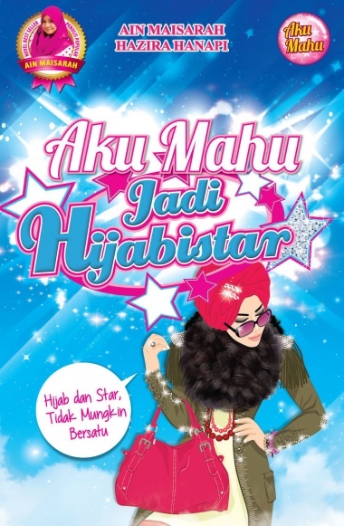 Aku Mahu Jadi Hijabistar book cover