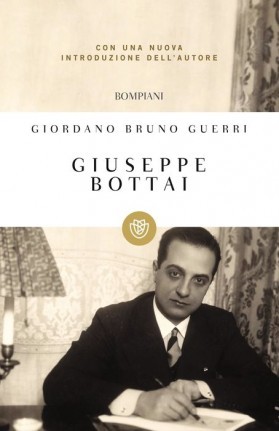Giuseppe Bottai by Giordano Bruno Guerri Goodreads