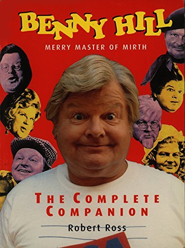 Benny Hill - Merry Master of Mirth book cover