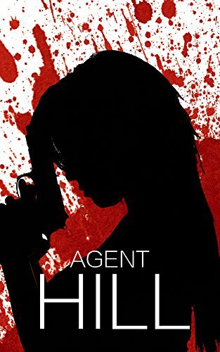 Agent Hill book cover