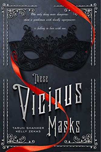 These Vicious Masks