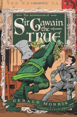 The Adventures of Sir Gawain the True