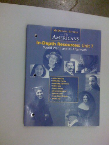 McDougal Littell(The Americans) In-Depth Resources:Unit 7. World War II ...