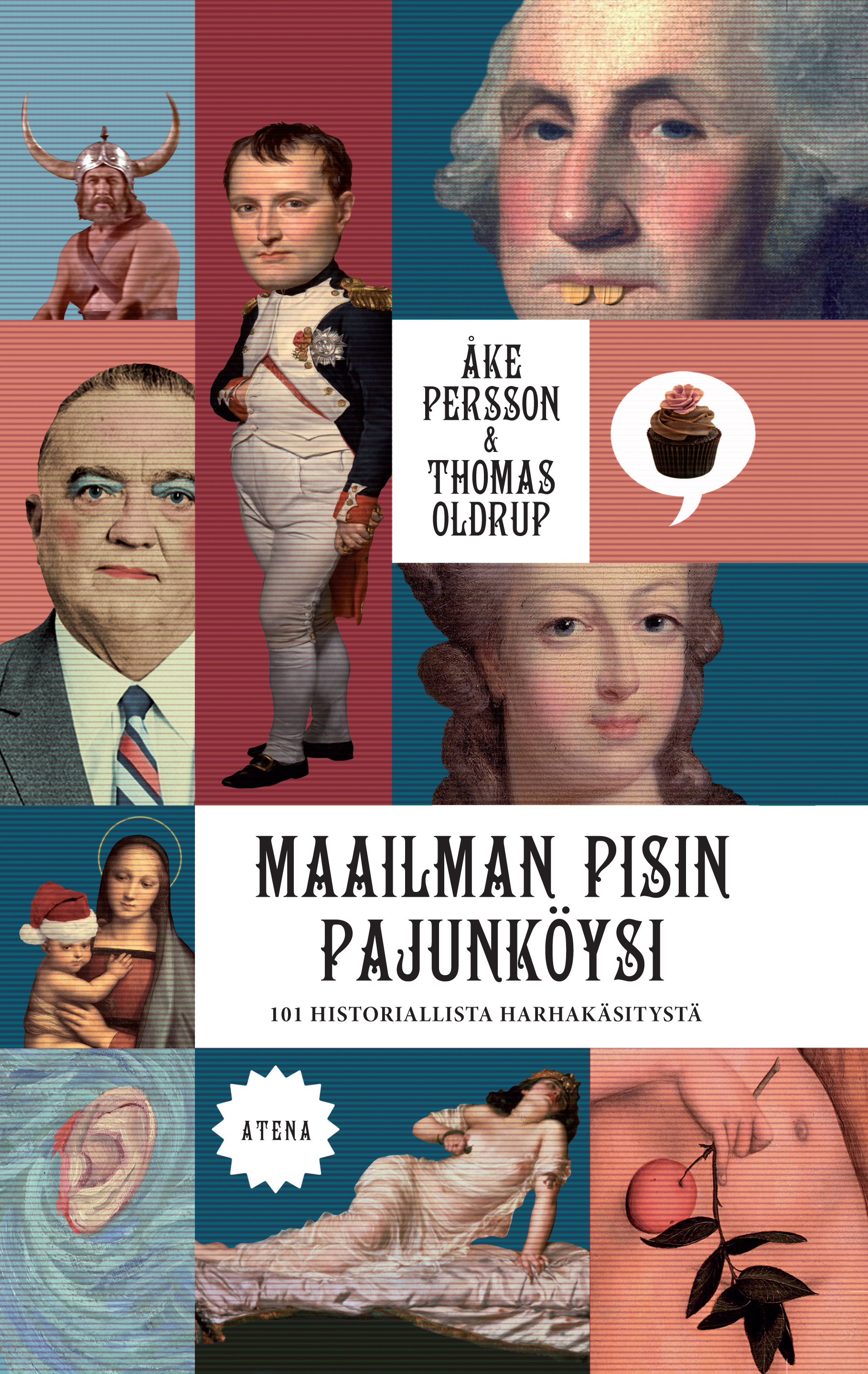 Maailman pisin pajunköysi – 101 historiallista harhakäsitystä