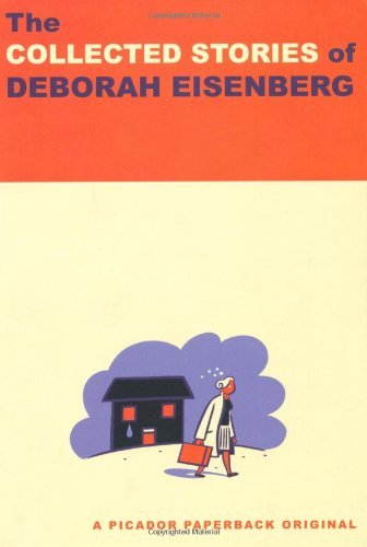 The Collected Stories of Deborah Eisenberg book cover