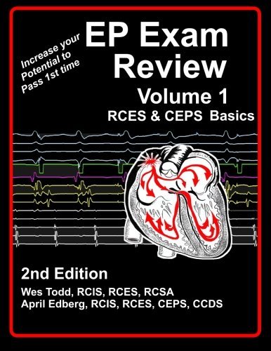 EP Exam Review - Volume 1 Basics: RCES & CEPS Basics by J. Wesley 