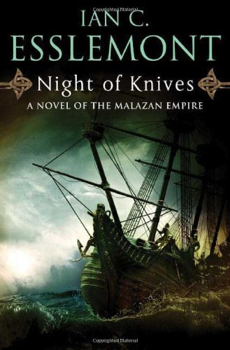 Night of Knives (Malazan Empire, #1)