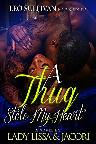 A Thug Stole My Heart book cover