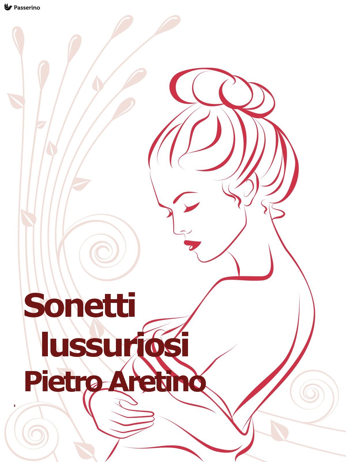 lussuriosi by Pietro Aretino Goodreads