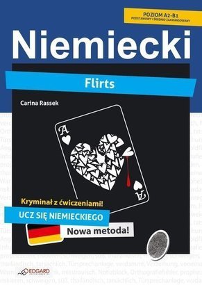 Niemiecki Kryminał z ćwiczeniami Flirts. Poziom A2-B1