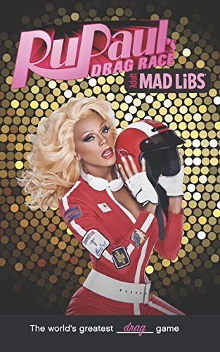 RuPaul's Drag Race Mad Libs book cover