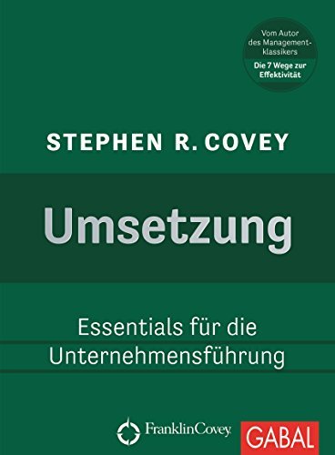 Umsetzung: Essentials für die Unternehmensführung (Dein Business)