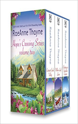 Hope's Crossings Series, Volume Two: Currant Creek Valley \ Willowleaf ...