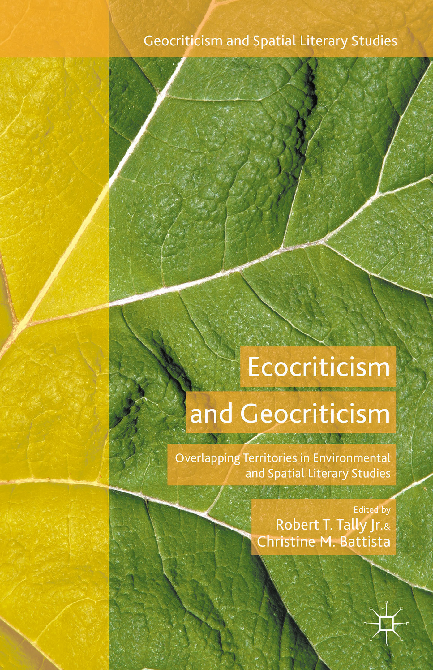 Ecocriticism and Geocriticism Overlapping Territories in Environmental