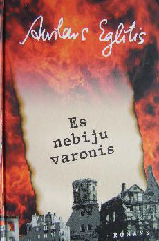 Es nebiju varonis