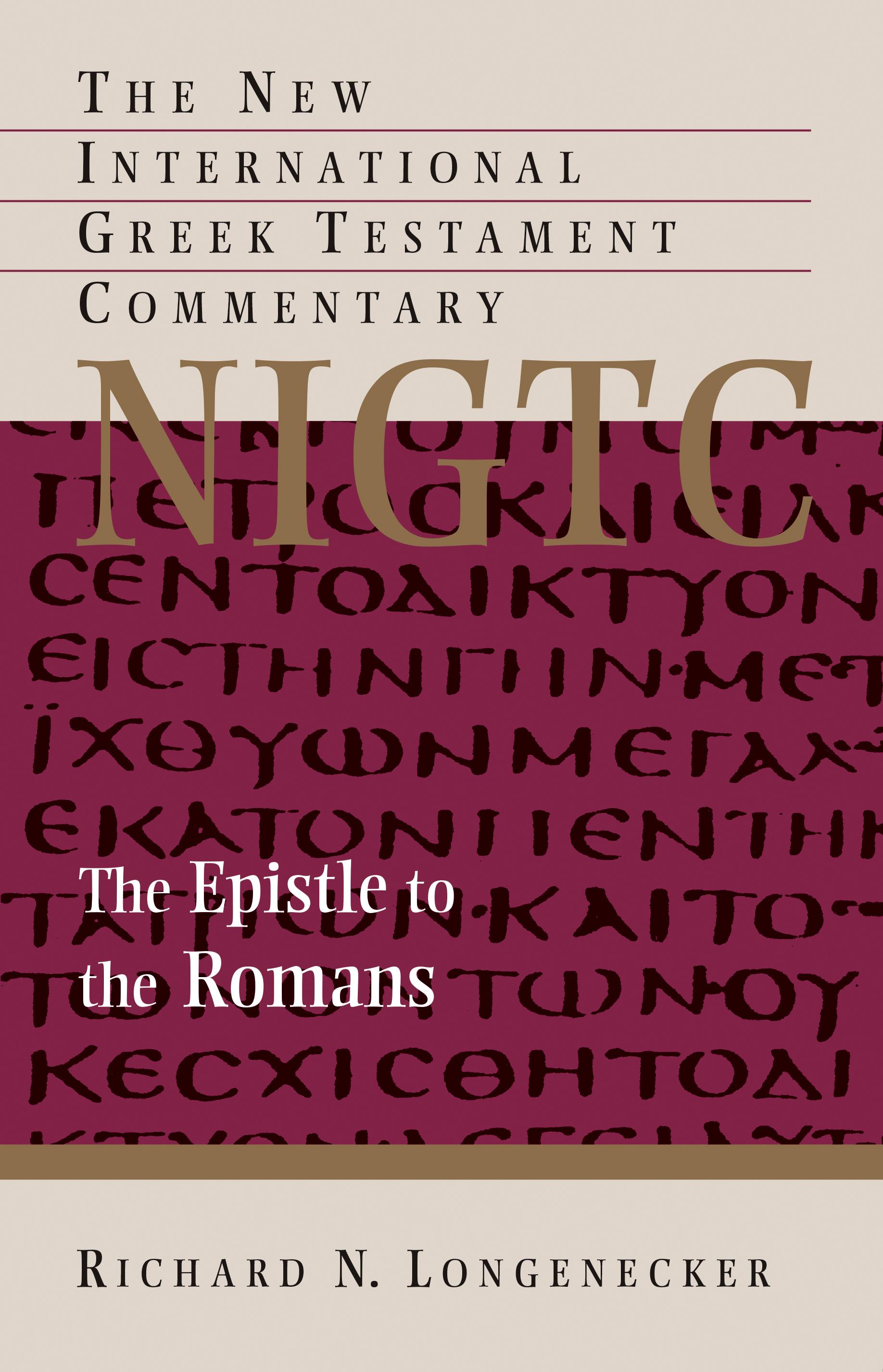 The Epistle to the Romans (New International Greek Testament Commentary book cover