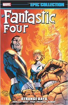 Fantastic Four Epic Collection, Vol. 25: Strange Days