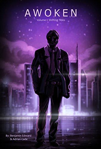 Awoken: Volume I: Shifting Tides by Nathaniel Creed | Goodreads