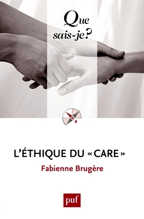 L'éthique du «care»