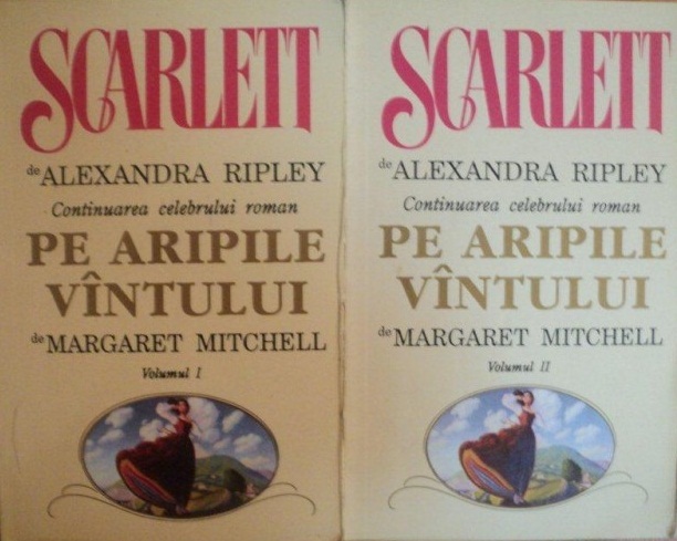 Scarlett. Continuarea celebrului roman Pe aripile vântului de Margaret ...