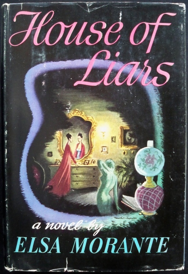 House of Liars by Elsa Morante Goodreads