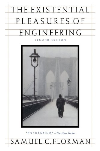 Existential Pleasures of Engineering, The