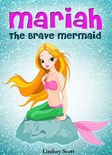 Mariah the Brave Mermaid