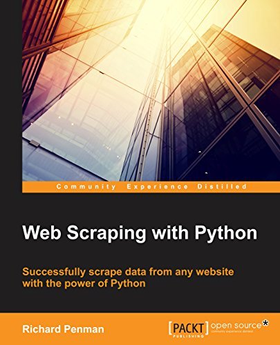 Web Scraping with Python by Richard Lawson | Goodreads