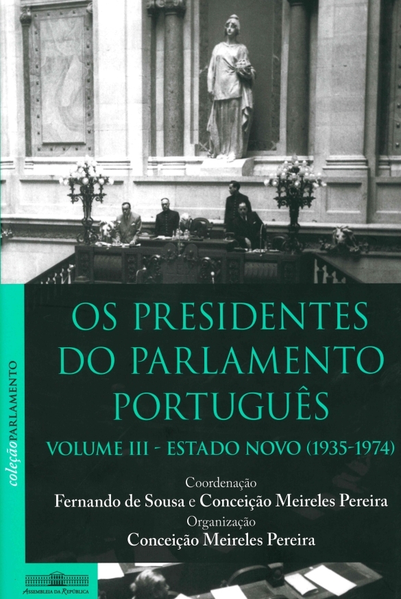 Os Presidentes do Parlamento Português - Estado Novo book cover
