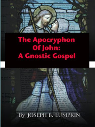 The Apocryphon of John: A Gnostic Gospel
