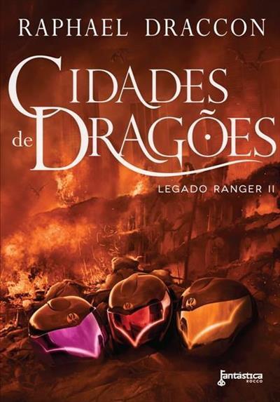  Cemiterios de Dragoes (Col. : Legado Ranger) (Em