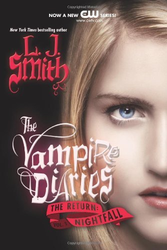 Nightfall (The Vampire Diaries: The Return #1)